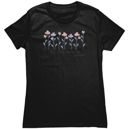 Lifes_Short_Bloom_Bold_tshirt_Black_Mockup.png_16437671
